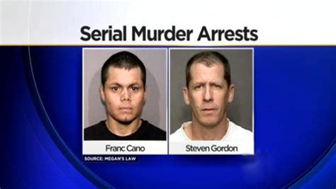 Cops California Sex Offender Serial Murder Suspects Franc Cano And