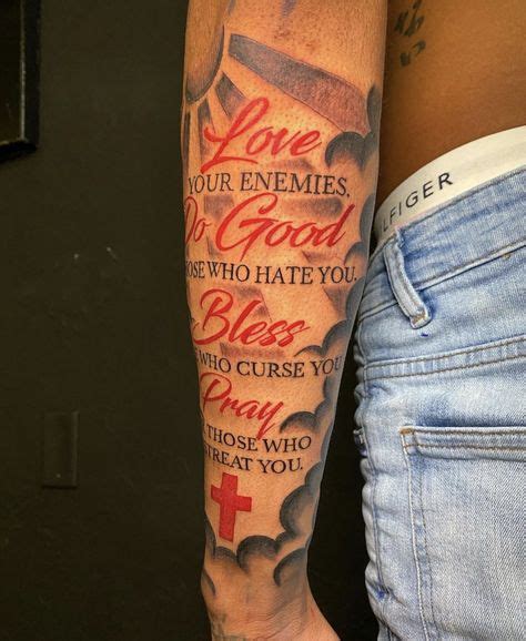 Bible Verse Love Your Enemies Do Good To Those Who Hate You Tattoo