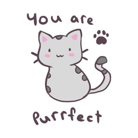 Check Out This Awesome Catpunseries231youarepurrfect Design On