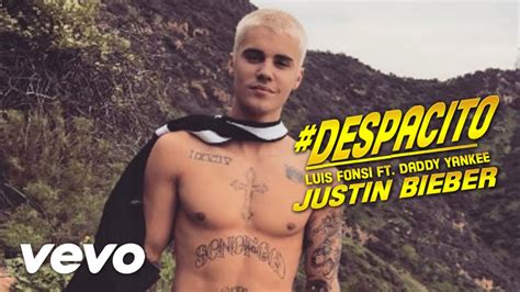 justin bieber despacito ft luis fonsi and daddy yankee music video youtube