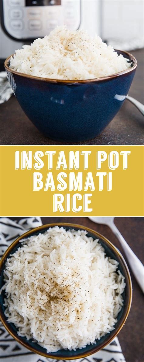 Perfect Instant Pot Basmati Rice This Recipe Shows You How To Make