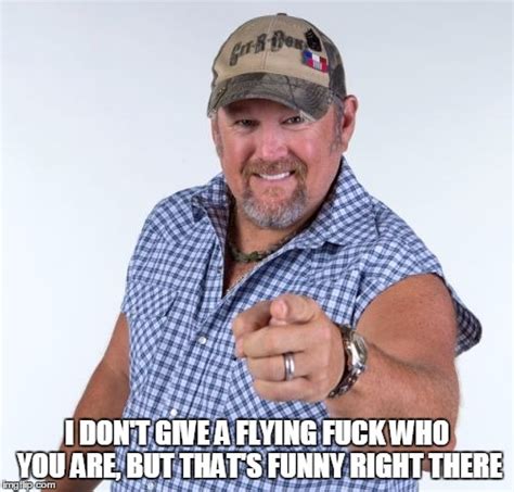 Larry The Cable Guy Imgflip