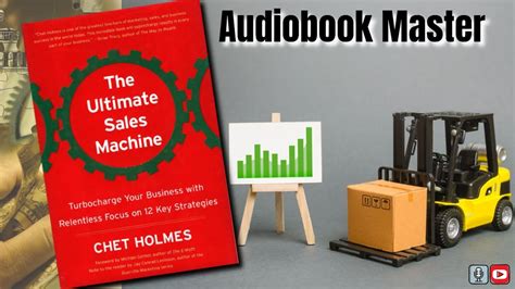 The Ultimate Sales Machine Best Audiobook Summary By Chet Holmes Youtube