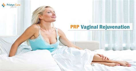 P R P Vaginal Rejuvenation