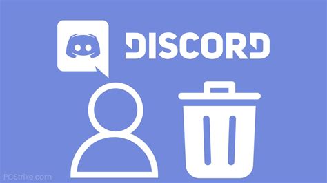 How To Delete Your Discord Account 2021 Guide Pc Strike