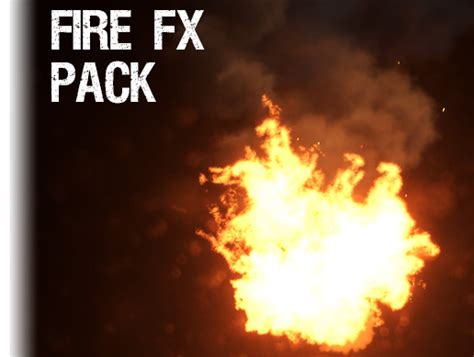 Fire Fx Pack 火焰与爆炸 Unity Asset Store