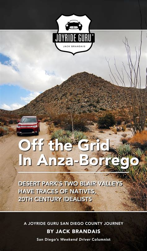 Amazon Off The Grid Journey Anza Borregos Two Blair Valleys Have