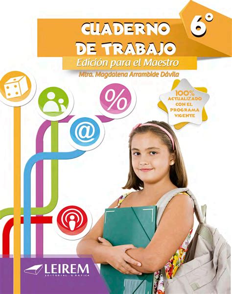 Cuaderno De Trabajo 6 Grado Respuestas Leirem Contestado 2021 Guia