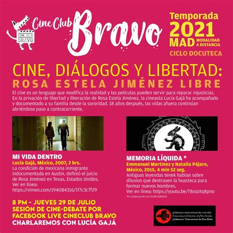 Cine DiÁlogos Y Libertad Rosa Estela JimÉnez Libre Cine Club Bravo