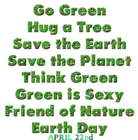 Earth Day April 22nd Save Trees Slogans Tree Slogan Slogan
