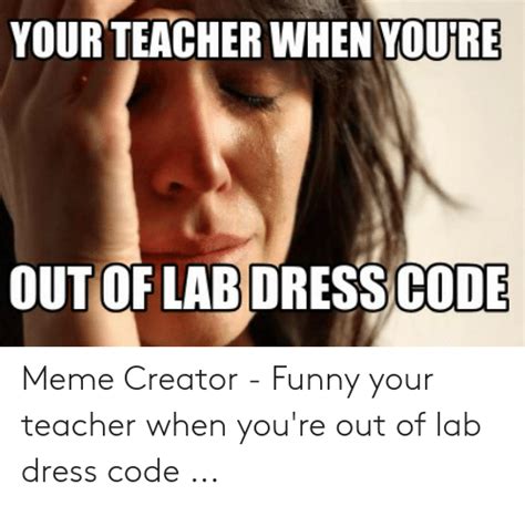 🔥 25 Best Memes About Dress Code Meme Dress Code Memes
