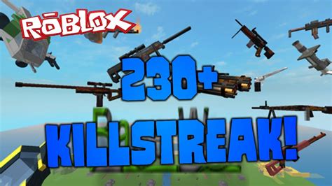 Roblox Base Wars Killstreaks 230 Killstreak Gameplay Youtube