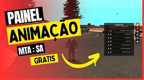 MOD PAINEL DE ANIMAÇÃO GRATIS 2023 GTA RP MTA SA YouTube