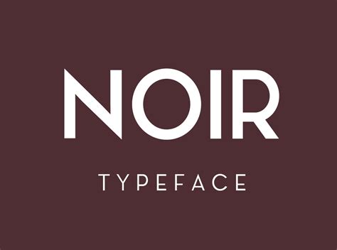 Noir Free Typeface Free Fonts