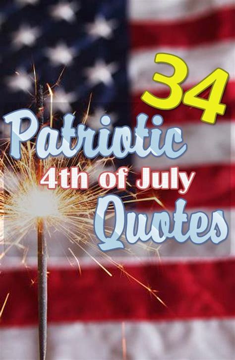 17 Best Images About 4th Of July Patriotic Quotes On Pinterest Blame