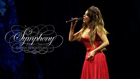 The Symphony Tour Ended 13 Years Ago Sarah Brightman Sarah