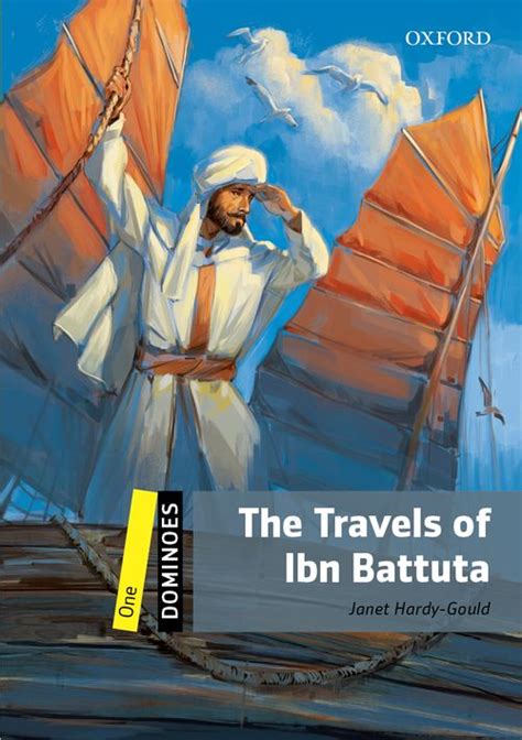 Dominoes Second Edition Level 1 The Travels Of Ibn Battuta Level