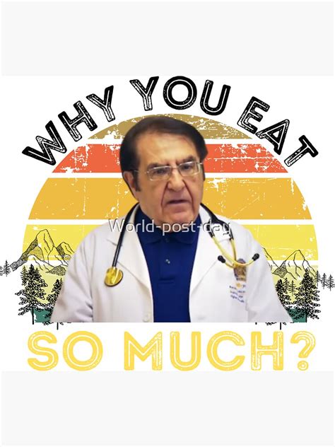 Dr Nowzaradan How Y All Doing Dr Now Meme Why You Eat So Much Magnet