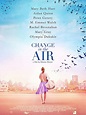 Change In The Air - Film 2017 - AlloCiné
