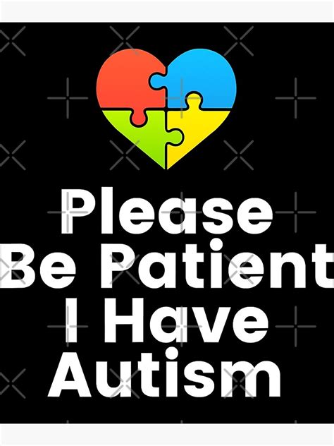 Please Be Patient I Have Autism Autism Awareness Puzzle Poster For