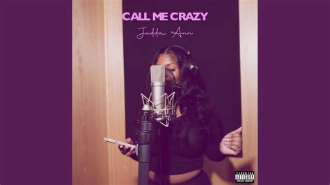 Call Me Crazy R And B Version Youtube