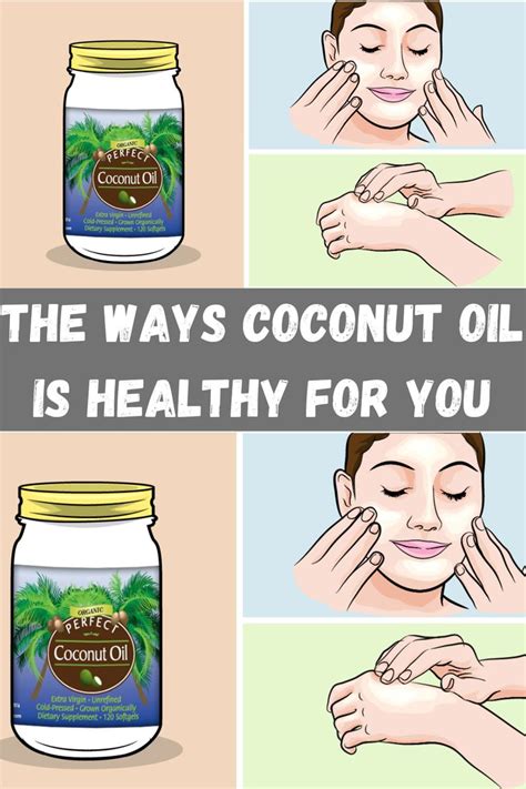 here s what happens if you rub coconut oil on your face and hands in 2023 how to look better