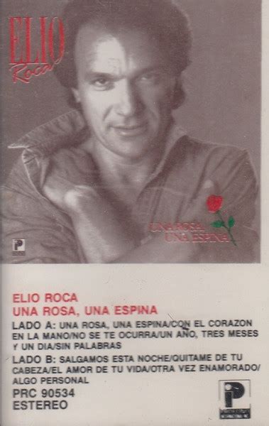 Elio Roca Una Rosa Una Espina 1987 Cassette Discogs