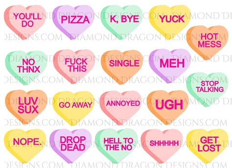 Valentines Anti Valentines Heart Candy Sayings Sweethearts Candy Hearts Funny Valentines