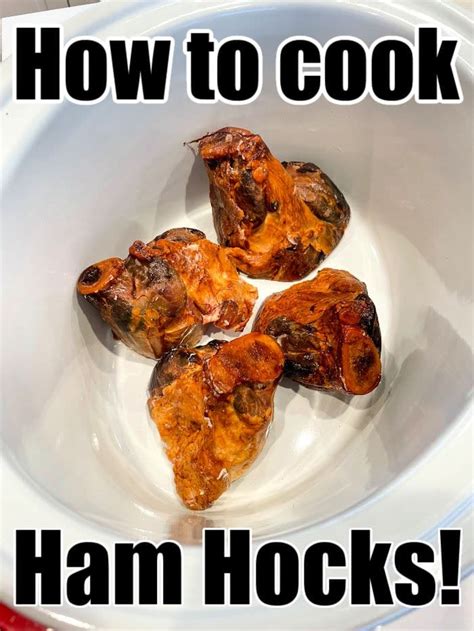 How To Cook Ham Hocks Thekitchenknow