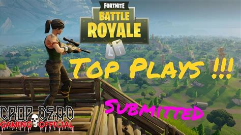 🔥 Fortnite Battle Royale Epic Top Plays This Week 🔥 Youtube