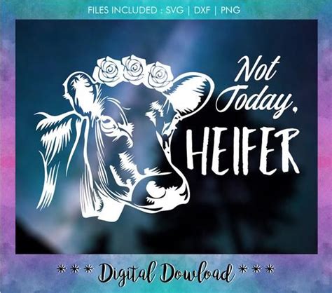 We did not find results for: Not today Heifer SVG Not Today Heifer PNG Cow SVG | Etsy ...