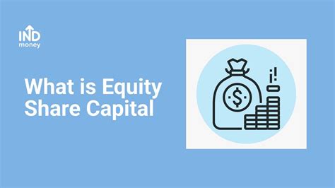 Equity Share Capital Meaning Types Features And Benefits