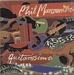 Phil Manzanera Guitarissimo UK vinyl LP album (LP record) (498872)