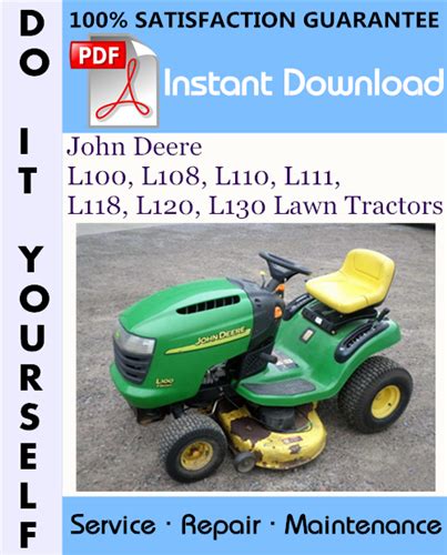 John Deere L100 L108 L110 L111 L118 L120 L130 Lawn Tractors