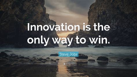 Steve Jobs Quote “innovation Is The Only Way To Win” 23 Wallpapers