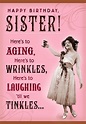 The Best Happy Birthday Sister Funny Cards - Home, Family, Style and ...