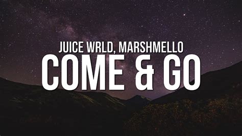 Juice Wrld Come And Go Lyrics Ft Marshmello Youtube Music