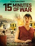 Prime Video: 15 Minutes of War