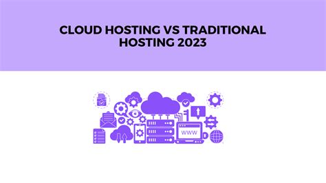 Cloud Hosting Vs Traditional Hosting 2023 Centzip