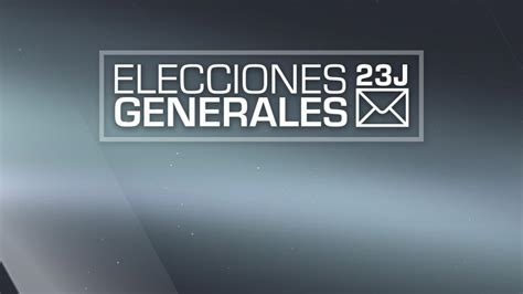 Elecciones Generales 23J Especial Informativo Elecciones Generales