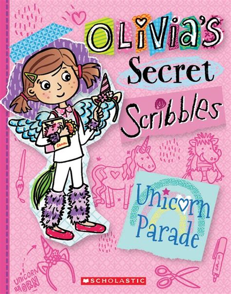 Olivias Secret Scribbles 9 Unicorn Parade By Meredith Costain And