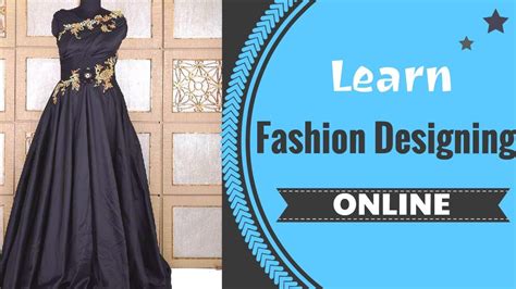Learn Online Fashion Designing Courses Youtube