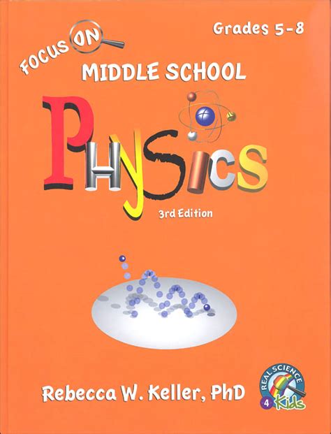 Focus On Middle School Physics Student Textbook 3rd Edition