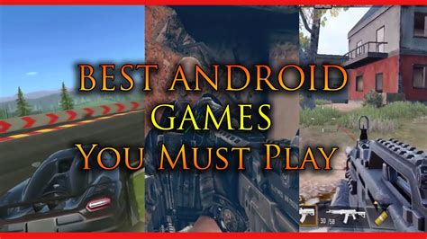 Best Android Games You Must Play Youtube