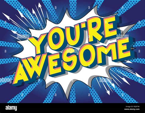 Youre Awesome Vector Illustrated Comic Book Style Phrase On Abstract