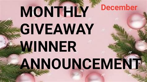 Monthly Giveaway Announcement December Winner Announcement Anistyle