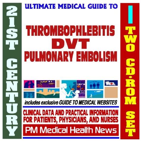 St Century Ultimate Medical Guide To Thrombophlebitis Deep Vein