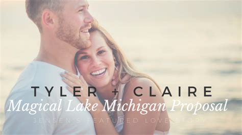 Tyler And Claires Lake Michigan Proposal Jensen Jewelers Grand
