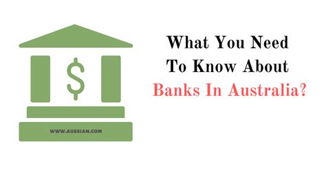 What You Need To Know About Banks In Australia Aussian