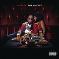 The Buffet (Deluxe Version) - R.Kelly: Amazon.de: Musik